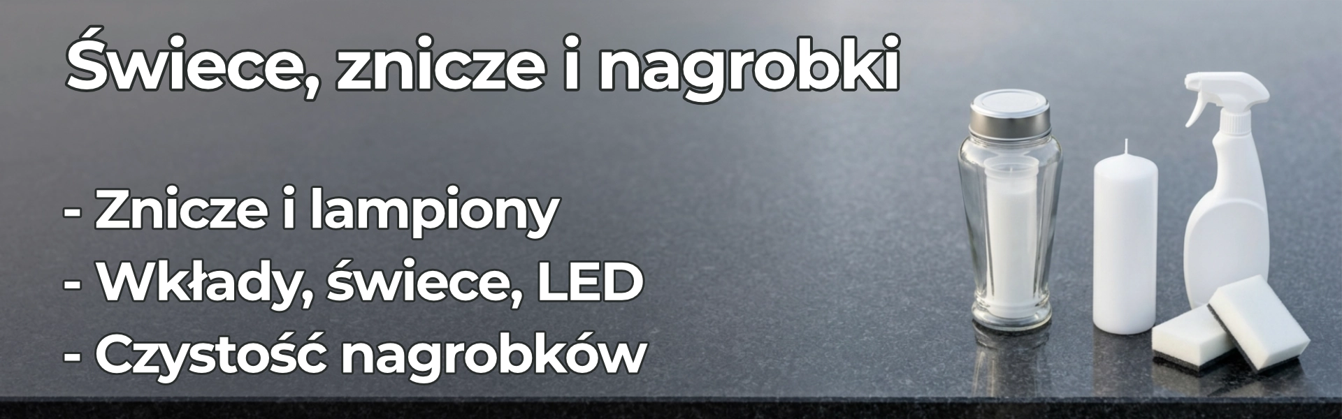Świece, znicze, nagrobki i chemia do nagrobków – hurtownia wielobranżowa Egral Grudziądz