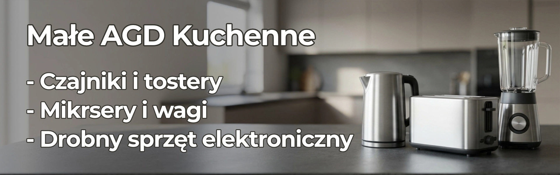 Hurtownia małego AGD kuchennego – czajniki elektryczne, opiekacze, blendery i drobny sprzęt Egral Grudziądz
